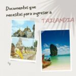 qué documentos debo llevar conmigo al viajar a Tailandia