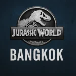 Jurassic World Bangkok: La experiencia que todos queremos rugir