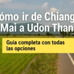 Cómo ir de Chiang Mai a Udon Thani: Guía completa para viajeros